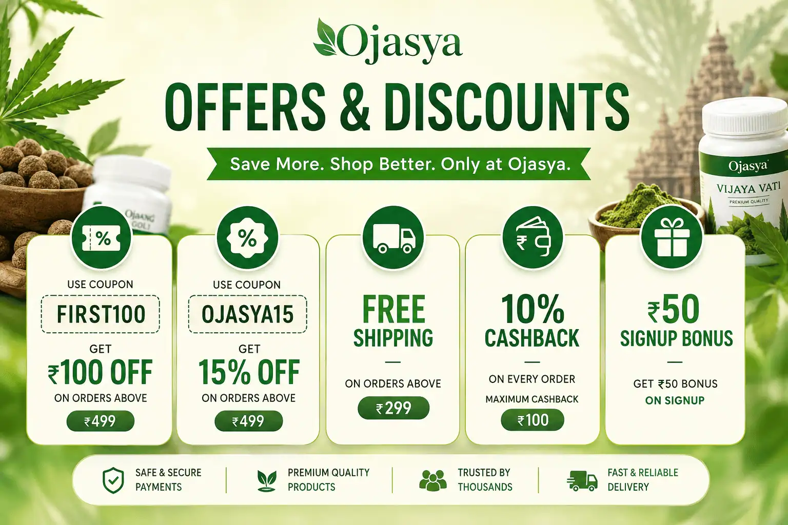 Ojasya Offers and Discounts